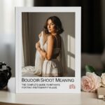 What exactly happens during a boudoir photo shoot